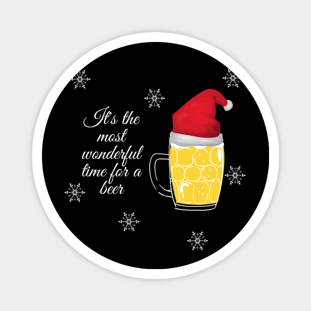 It's The Most Wonderful Time For A Beer Magnet by InspiredByLife